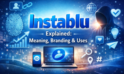 Instablu: Understanding Its Meaning, Uses, and Digital Relevance